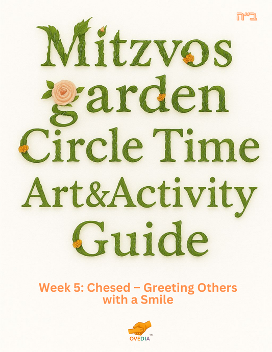 Mitzvos Garden Week 5: Chesed – Greeting Others with a Smile